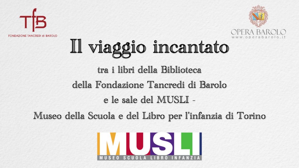 Video di presentazione “Il viaggio incantato tra i libri della Fondazione e le sale del MUSLI”