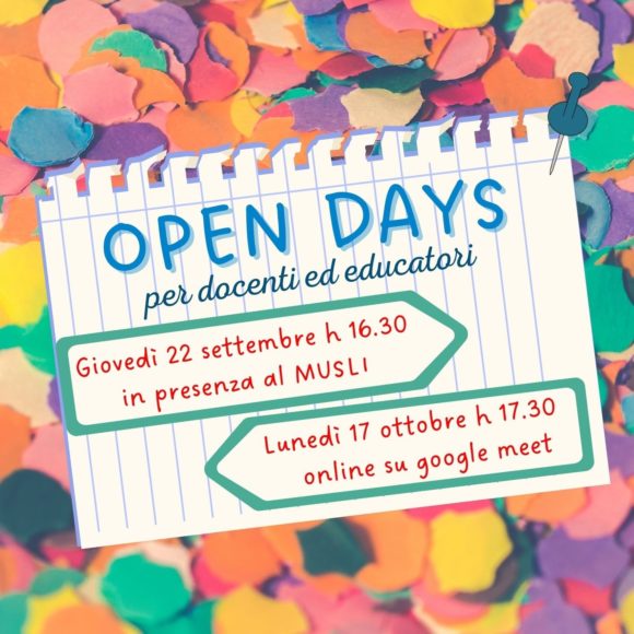 OPEN DAYS per insegnanti ed educatori