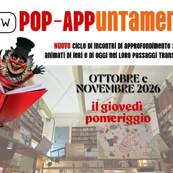 Locandina Pop-Appuntamenti autunno 2026-2 (1) Evoluzioni di un foglio di carta. Vita perigliosa di un pop-up… paro! | Pop-Appuntamenti 29 ottobre 2026